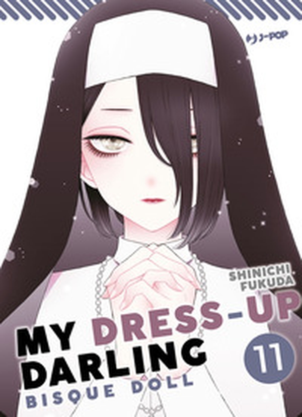 My dress up darling. Bisque doll - Vol. 11 - Librerie.coop My dress up darling. Bisque doll - Vol. 11 - Librerie.coop