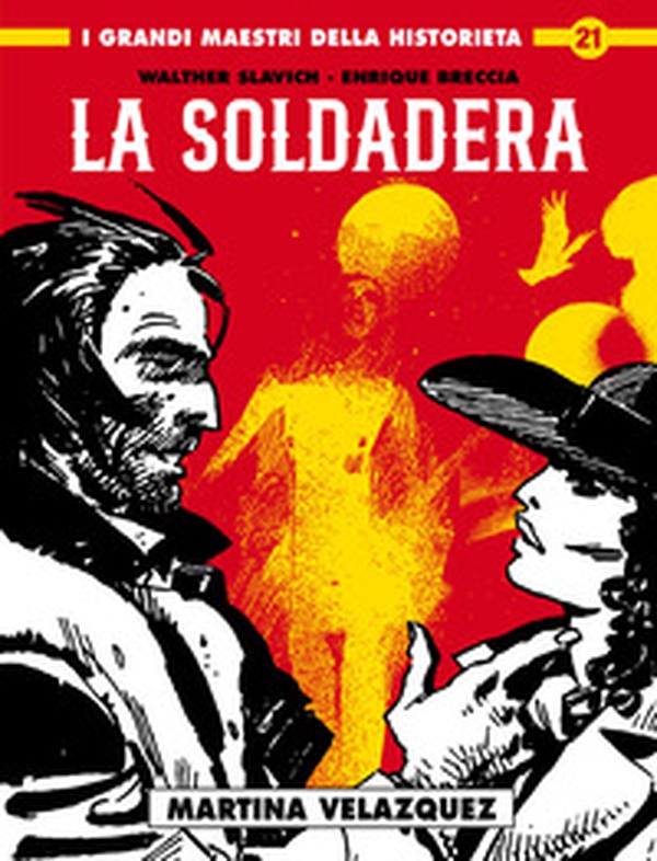 La soldadera - Vol. 1 - Librerie.coop La soldadera - Vol. 1 - Librerie.coop