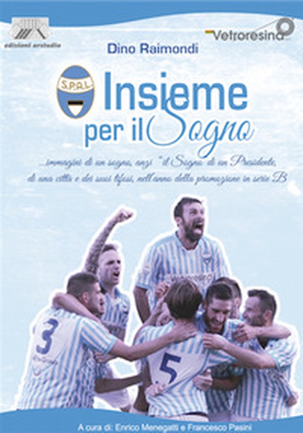 S.P.A.L. Insieme per il sogno - Librerie.coop S.P.A.L. Insieme per il sogno - Librerie.coop