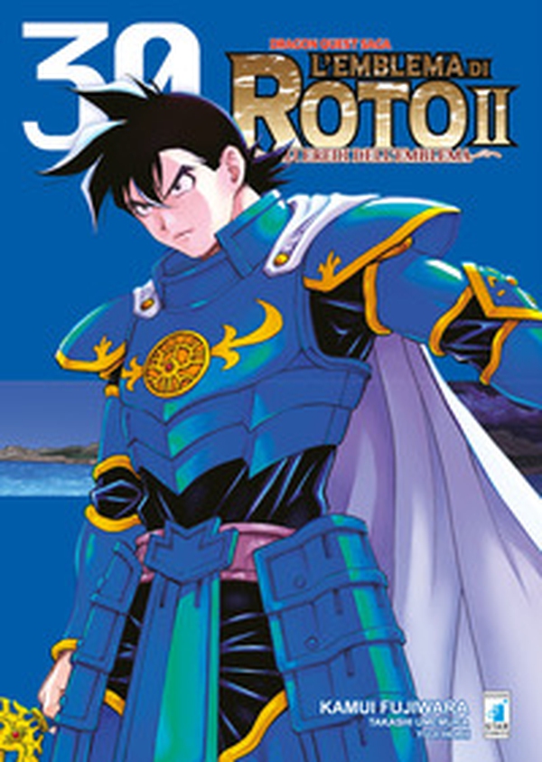 L'emblema di Roto II. Gli eredi dell'emblema. Dragon quest saga - Vol. 30 - Librerie.coop L'emblema di Roto II. Gli eredi dell'emblema. Dragon quest saga - Vol. 30 - Librerie.coop