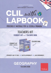CLIL with lapbook. Geography. Terza. Teacher's kit - Librerie.coop