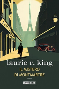 Il mistero di Montmartre. Harris Stuyvesant & Bennett Grey - Vol. 2 - Librerie.coop