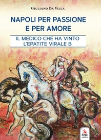 Napoli per passione e per amore - Librerie.coop