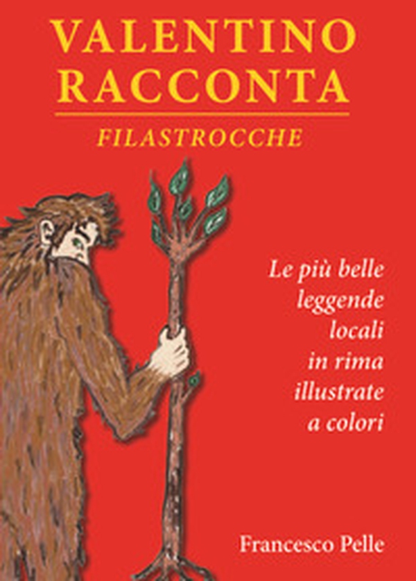 Valentino racconta. Filastrocche - Librerie.coop Valentino racconta. Filastrocche - Librerie.coop
