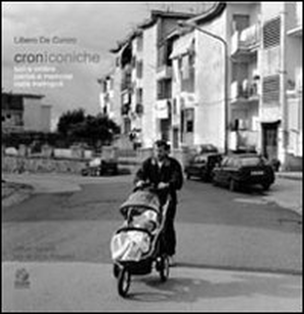 Croniconiche. Luci e ombre, parole e memorie dalle metropoli - Librerie.coop Croniconiche. Luci e ombre, parole e memorie dalle metropoli - Librerie.coop