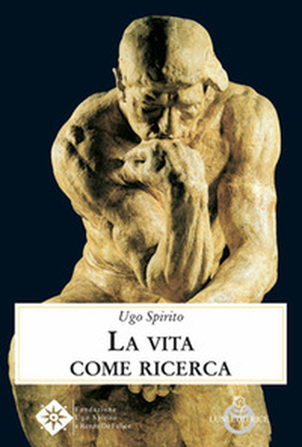 La vita come ricerca - Librerie.coop La vita come ricerca - Librerie.coop