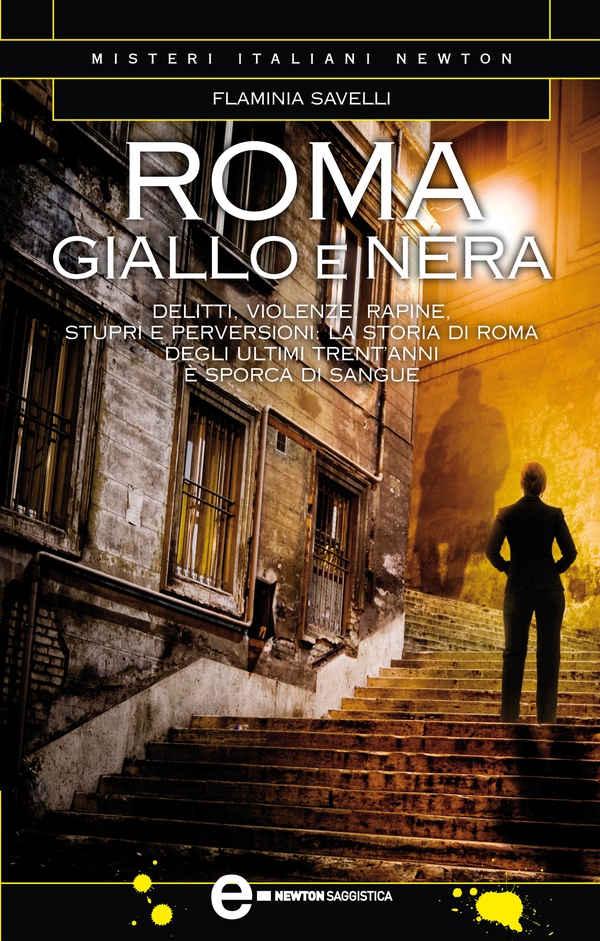 Roma giallo e nera - Librerie.coop Roma giallo e nera - Librerie.coop