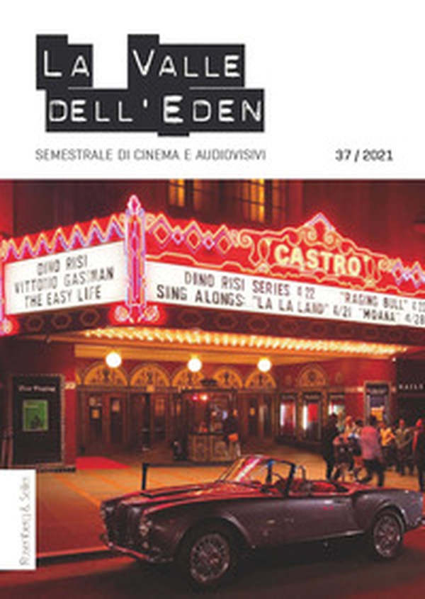 La valle dell'Eden. Semestrale di cinema e audiovisivi - Librerie.coop La valle dell'Eden. Semestrale di cinema e audiovisivi - Librerie.coop