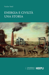 Energia e civiltà. Una storia - Librerie.coop
