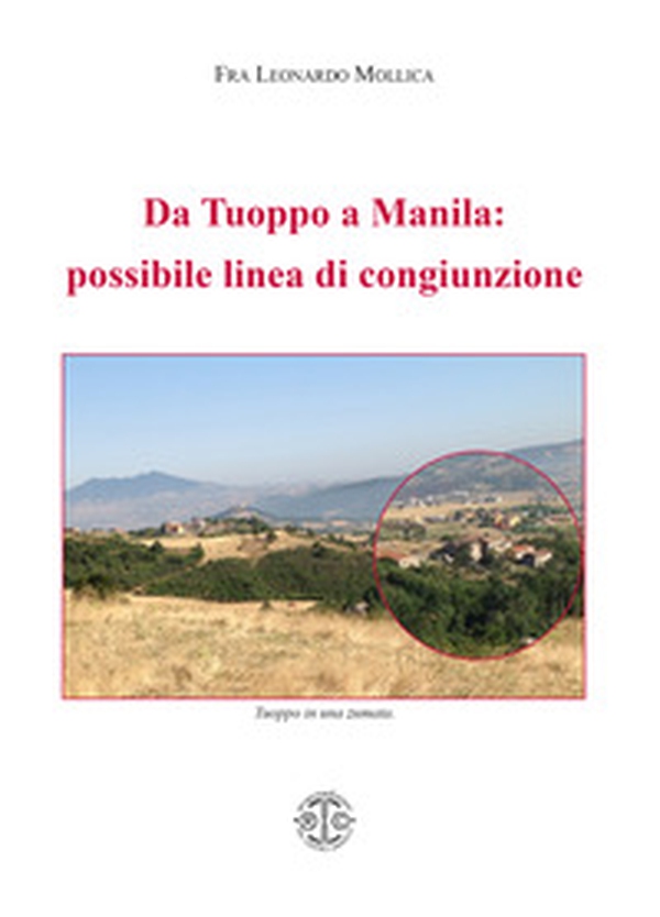 Da Tuoppo a Manila: possibile linea di congiunzione - Librerie.coop Da Tuoppo a Manila: possibile linea di congiunzione - Librerie.coop