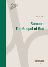 Romans. The Gospel of God - Librerie.coop