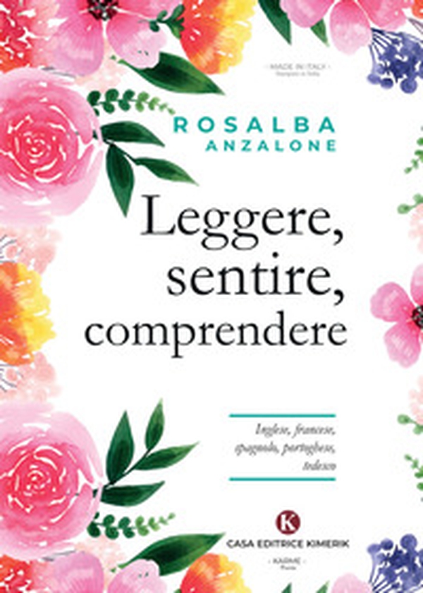 Leggere, sentire, comprendere. Inglese, francese, spagnolo, portoghese, tedesco - Librerie.coop Leggere, sentire, comprendere. Inglese, francese, spagnolo, portoghese, tedesco - Librerie.coop