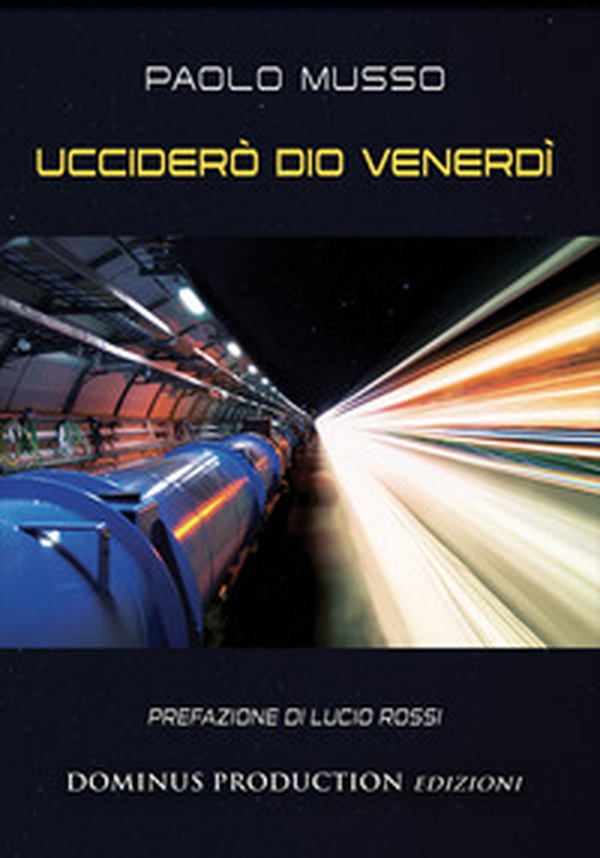 Ucciderò dio venerdì - Librerie.coop Ucciderò dio venerdì - Librerie.coop