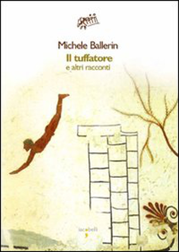 Il tuffatore e altri racconti - Librerie.coop Il tuffatore e altri racconti - Librerie.coop