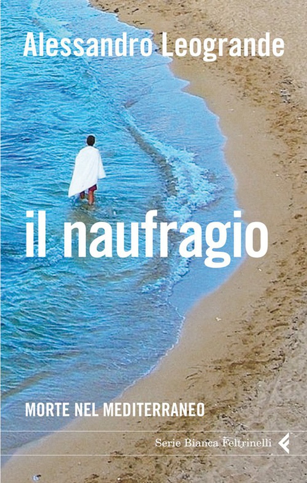 Il naufragio - Librerie.coop Il naufragio - Librerie.coop