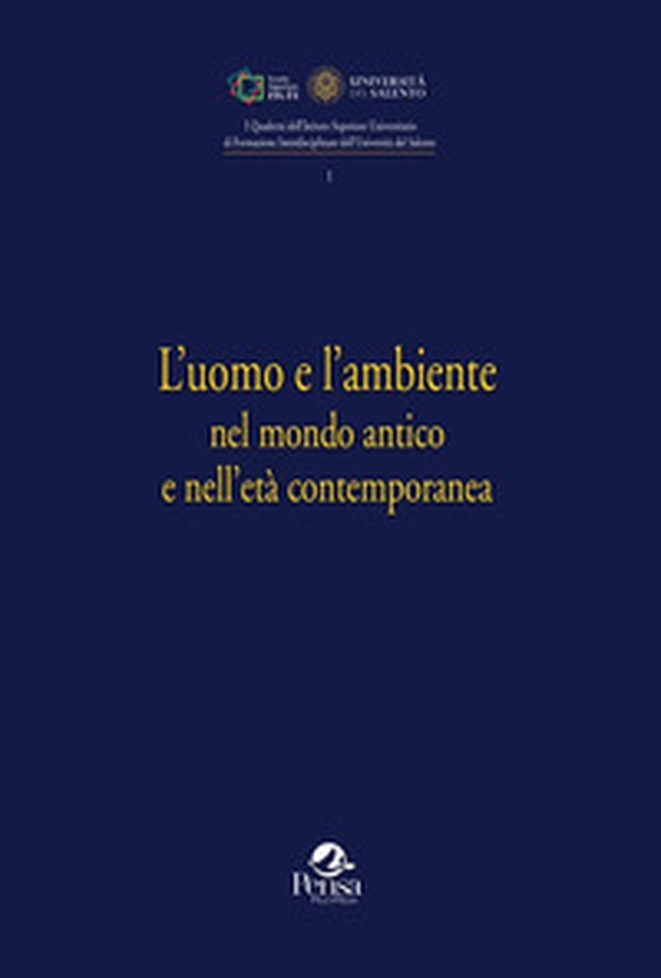 L'uomo e l'ambiente nel mondo antico e nell'età contemporanea - Librerie.coop L'uomo e l'ambiente nel mondo antico e nell'età contemporanea - Librerie.coop