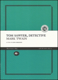 Tom Sawyer detective - Librerie.coop