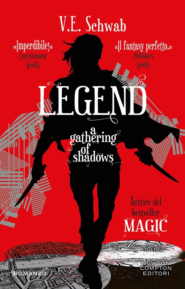 Legend. A Gathering of Shadows - Librerie.coop Legend. A Gathering of Shadows - Librerie.coop