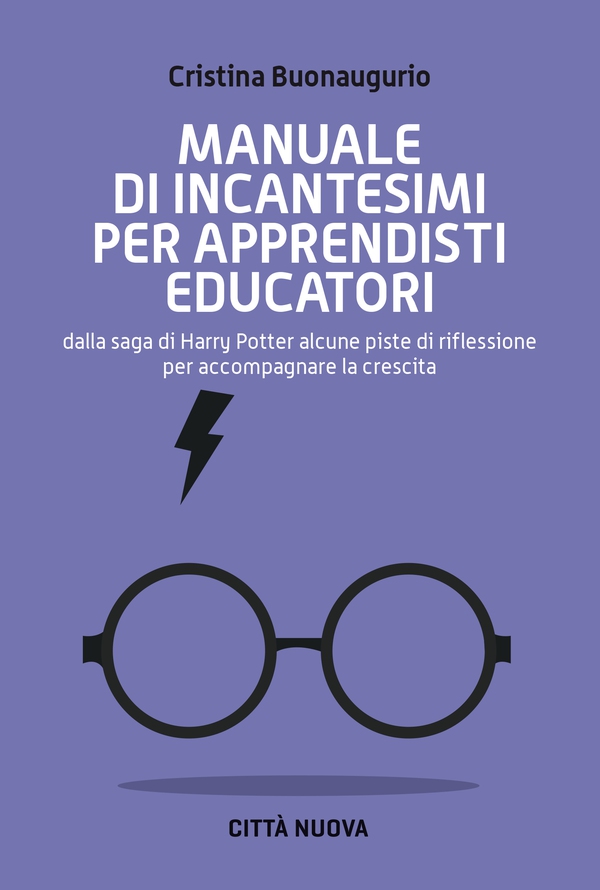 Manuale di incantesimi per apprendisti educatori - Librerie.coop Manuale di incantesimi per apprendisti educatori - Librerie.coop
