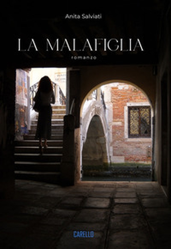 La malafiglia - Librerie.coop La malafiglia - Librerie.coop