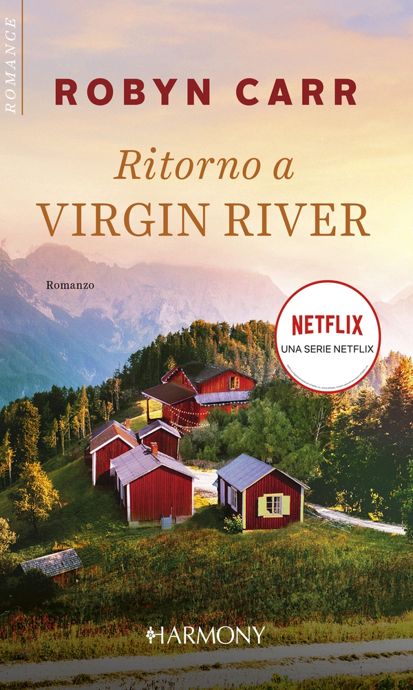 Ritorno a Virgin River - Librerie.coop Ritorno a Virgin River - Librerie.coop