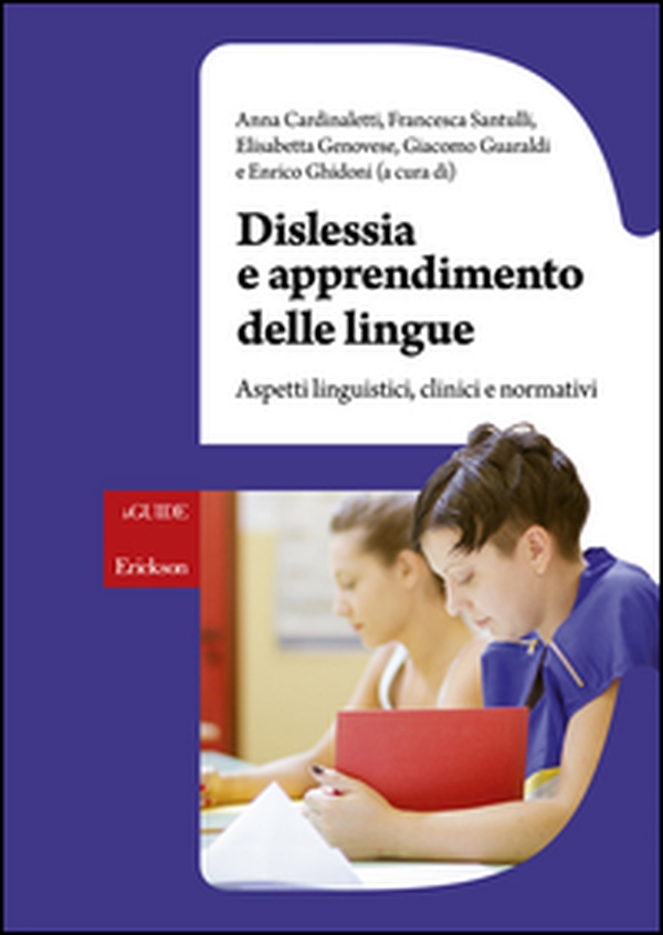 Dislessia e apprendimento delle lingue. Aspetti linguistici, clinici e normativi - Librerie.coop Dislessia e apprendimento delle lingue. Aspetti linguistici, clinici e normativi - Librerie.coop