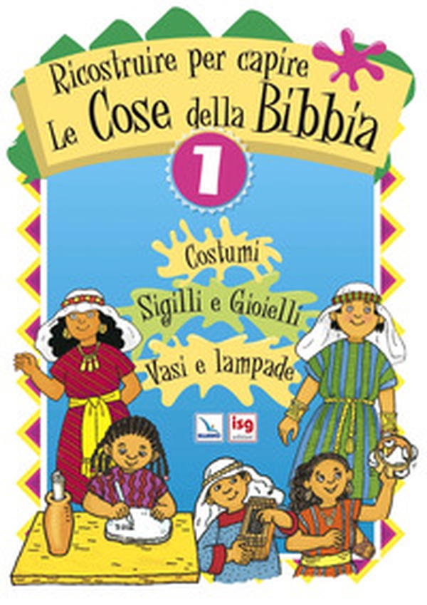 Ricostruire per capire le cose della Bibbia - Vol. 1 - Librerie.coop Ricostruire per capire le cose della Bibbia - Vol. 1 - Librerie.coop