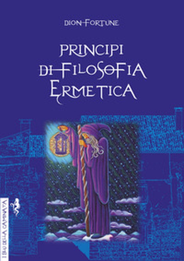 Principi di filosofia ermetica - Librerie.coop Principi di filosofia ermetica - Librerie.coop