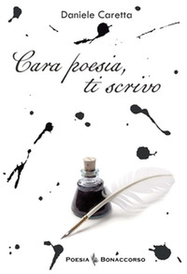 Cara poesia, ti scrivo - Librerie.coop Cara poesia, ti scrivo - Librerie.coop