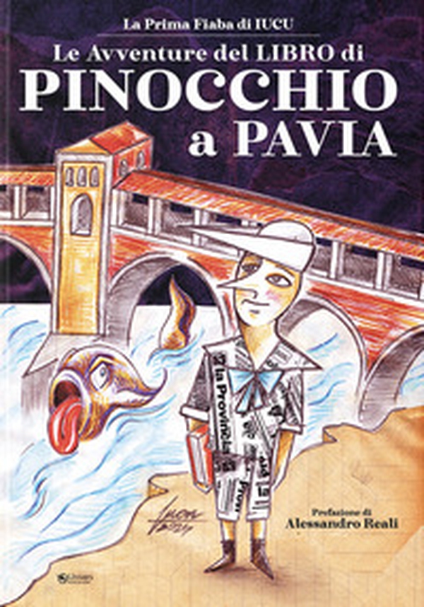 Le avventure del libro di Pinocchio a Pavia - Librerie.coop Le avventure del libro di Pinocchio a Pavia - Librerie.coop