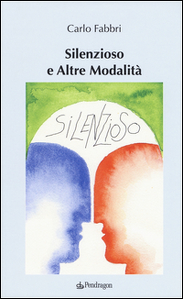 Silenzioso e altre modalità - Librerie.coop Silenzioso e altre modalità - Librerie.coop