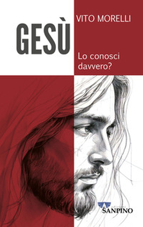 Gesù. Lo conosci davvero? - Librerie.coop Gesù. Lo conosci davvero? - Librerie.coop