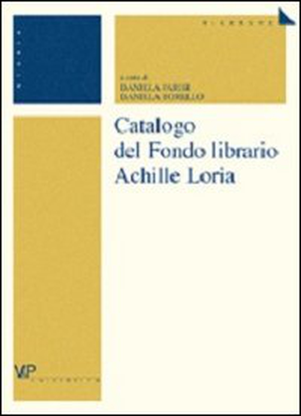 Catalogo del Fondo librario Achille Loria - Librerie.coop Catalogo del Fondo librario Achille Loria - Librerie.coop