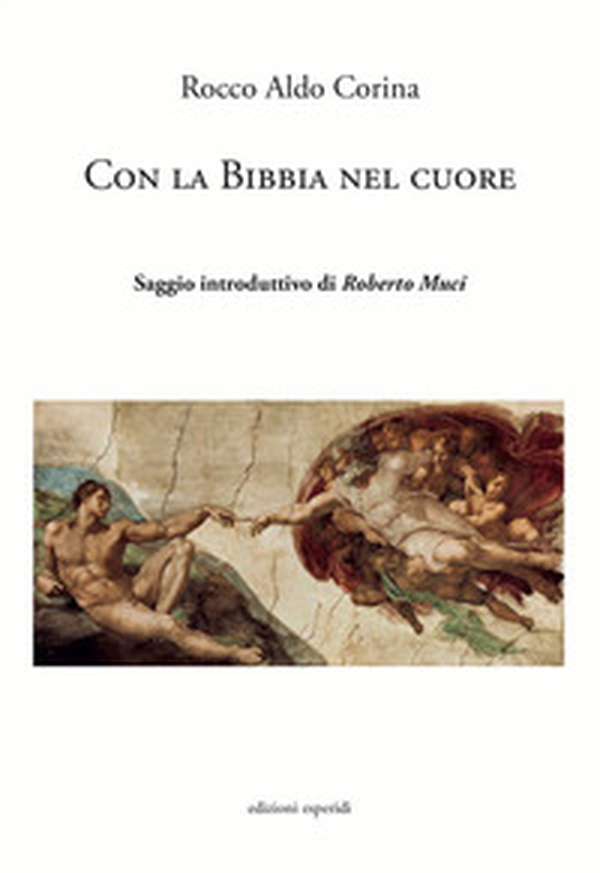 Con la Bibbia nel cuore - Librerie.coop Con la Bibbia nel cuore - Librerie.coop