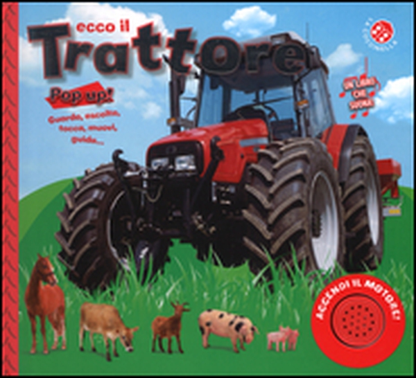 Ecco il trattore - Librerie.coop Ecco il trattore - Librerie.coop