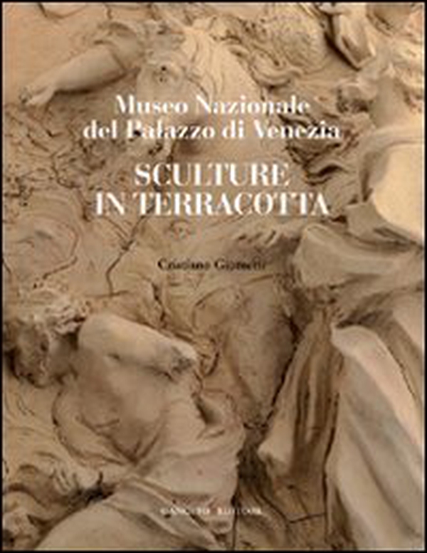 Sculture in terracotta. Museo Nazionale del Palazzo di Venezia - Librerie.coop Sculture in terracotta. Museo Nazionale del Palazzo di Venezia - Librerie.coop