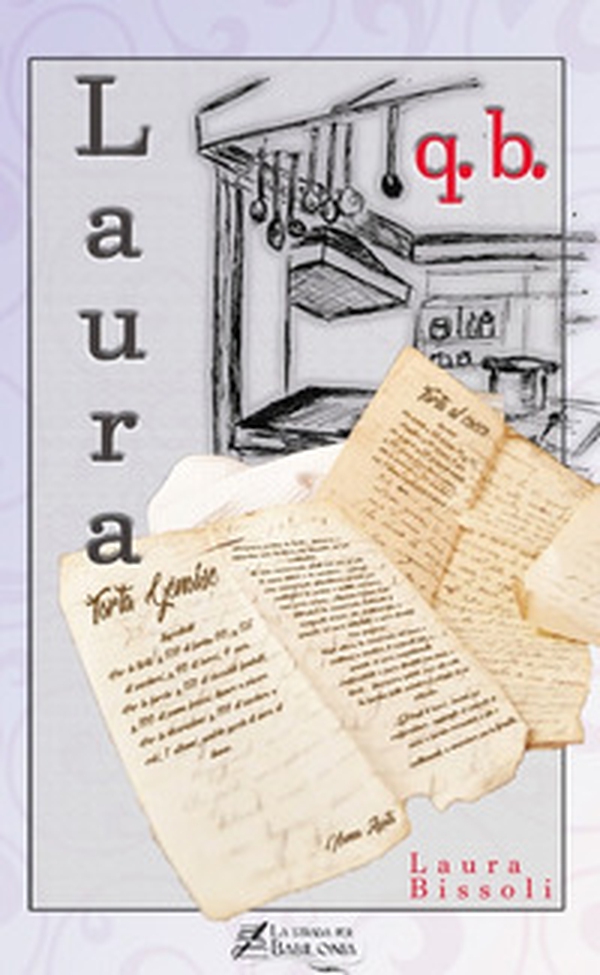 Laura q.b. - Librerie.coop Laura q.b. - Librerie.coop