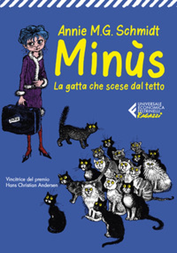 Minùs. La gatta che scese dal tetto - Librerie.coop Minùs. La gatta che scese dal tetto - Librerie.coop