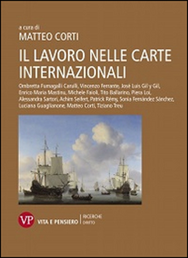 Il lavoro nelle Carte internazionali dei diritti - Librerie.coop Il lavoro nelle Carte internazionali dei diritti - Librerie.coop