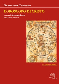L'oroscopo di Cristo. Testo latino a fronte - Librerie.coop