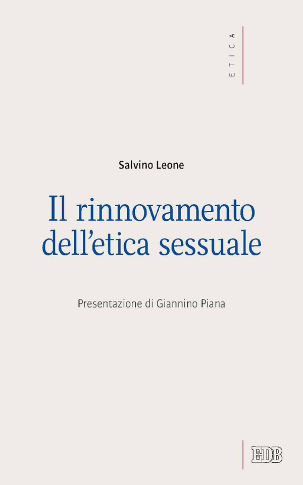 Il Rinnovamento dell’etica sessuale - Librerie.coop Il Rinnovamento dell’etica sessuale - Librerie.coop