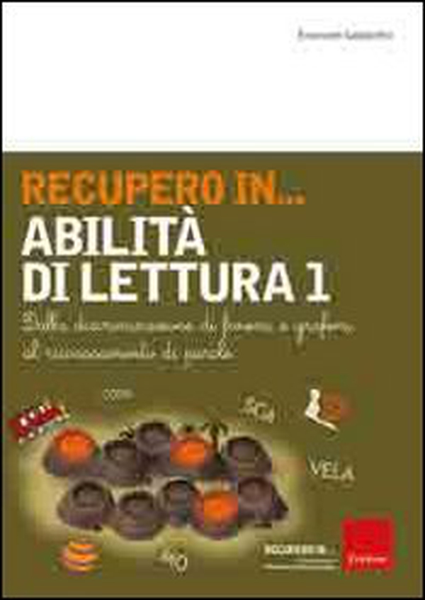 Recupero in... abilità di lettura - Librerie.coop Recupero in... abilità di lettura - Librerie.coop