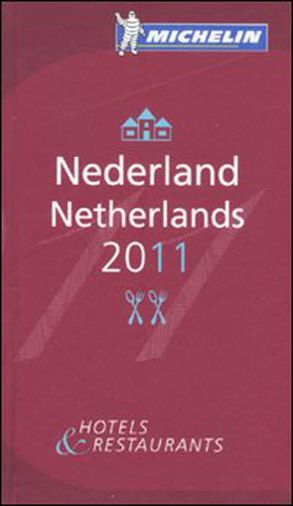 Nederland-Netherlands 2011. Hotels & restaurants - Librerie.coop Nederland-Netherlands 2011. Hotels & restaurants - Librerie.coop