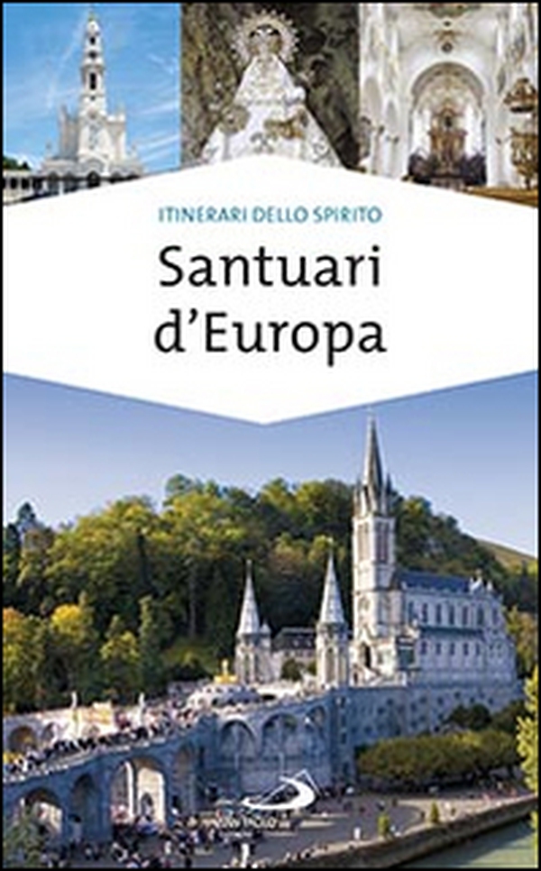 Santuari d'Europa - Librerie.coop Santuari d'Europa - Librerie.coop