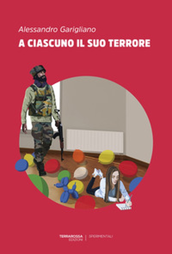 A ciascuno il suo terrore - Librerie.coop A ciascuno il suo terrore - Librerie.coop