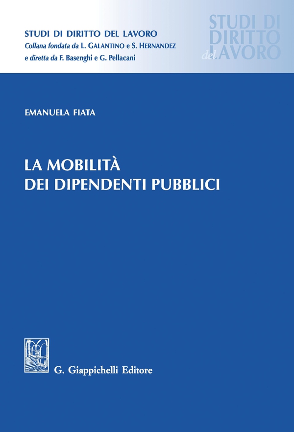 La mobilità dei dipendenti pubblici - e-Book - Librerie.coop La mobilità dei dipendenti pubblici - e-Book - Librerie.coop