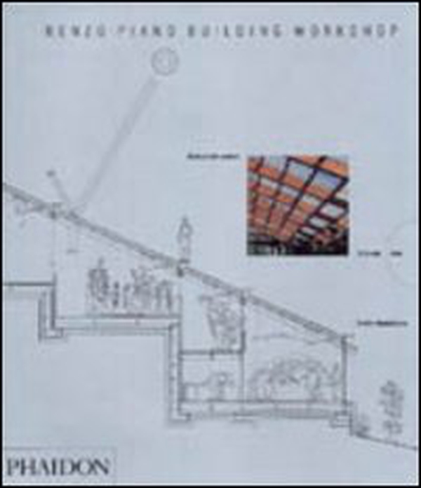 Renzo Piano Building Workshop. Opera completa - Librerie.coop Renzo Piano Building Workshop. Opera completa - Librerie.coop