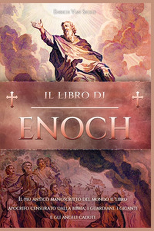 Il libro di Enoch - Librerie.coop Il libro di Enoch - Librerie.coop