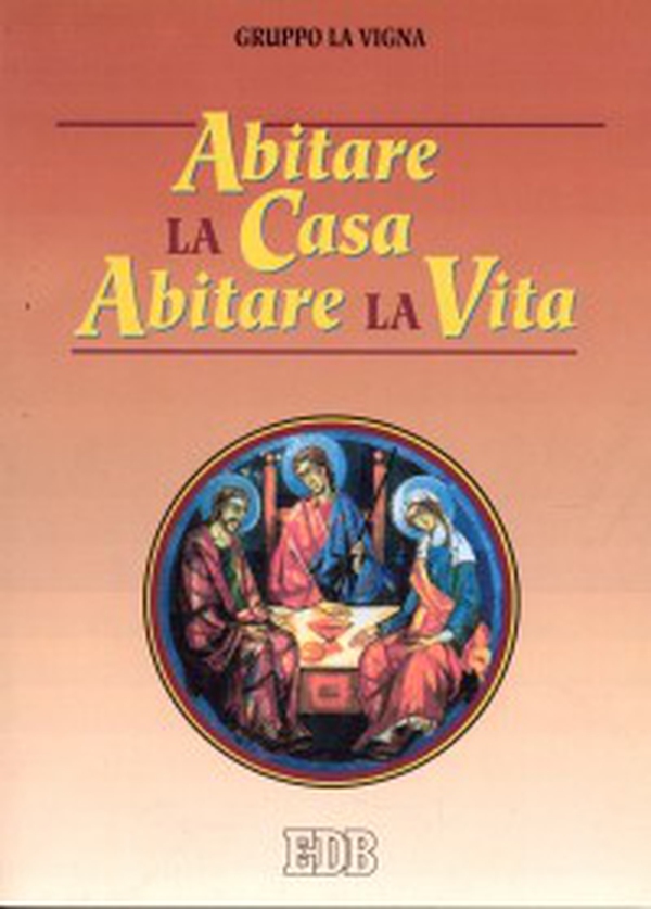 Abitare la casa abitare la vita - Librerie.coop Abitare la casa abitare la vita - Librerie.coop