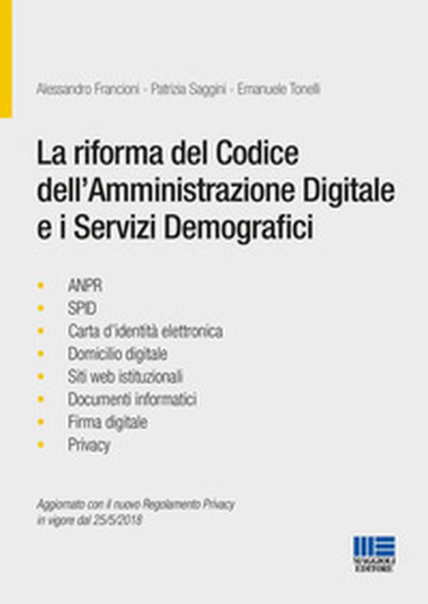 La riforma del codice dell'amministrazione digitale e i servizi demografici - Librerie.coop La riforma del codice dell'amministrazione digitale e i servizi demografici - Librerie.coop